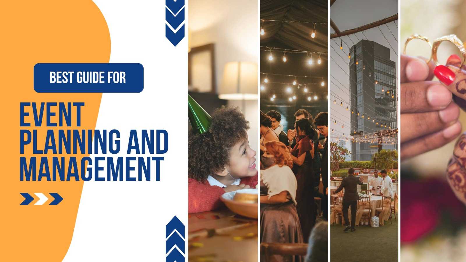 Best Guide for Event Planning and Management
