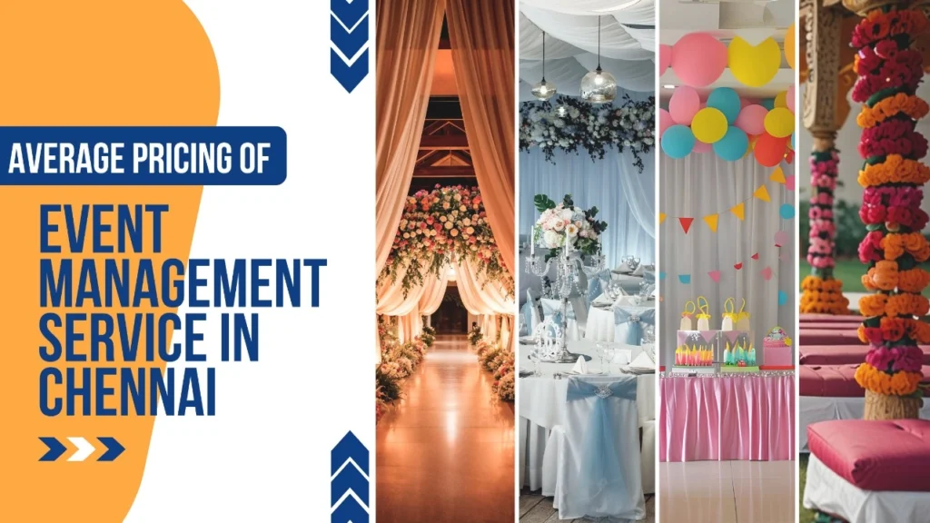 Average Pricing of Event Management Service in Chennai